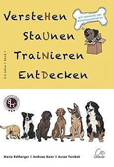 Hund - Verstehen staunen trainieren entdecken, Kinderbuch 3-6 Jahre, (Band 1) - Easy Dogs