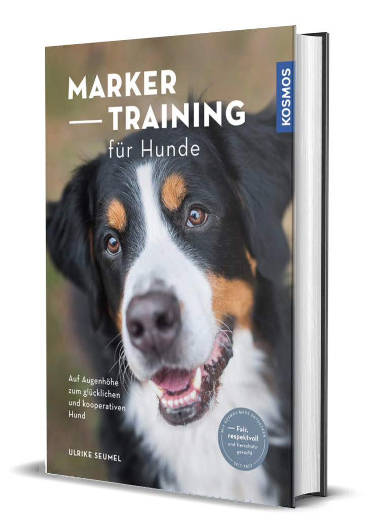 Markertraining für Hunde, auf zum glücklichen und Hund, Buch von Ulrike Seumel Easy Dogs